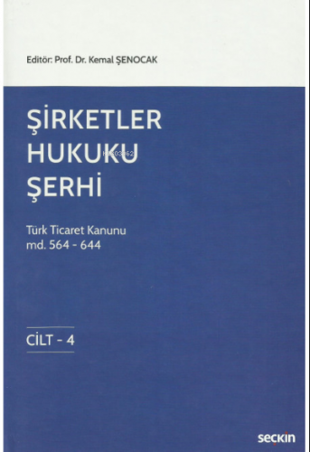 Şirketler Hukuku Şerhi