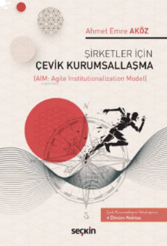 Şirketler İçin Çevik Kurumsallaşma