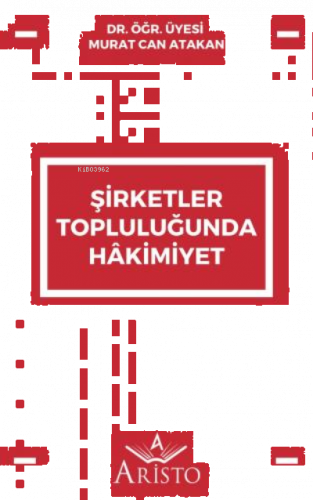 Şirketler Topluluğunda Hâkimiyet