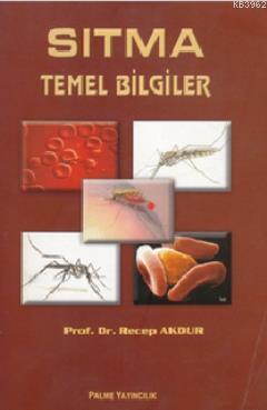 Sıtma Temel Bilgiler