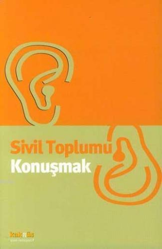 Sivil Toplumu Konuşmak