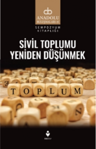 Sivil Toplumu Yeniden Düşünmek