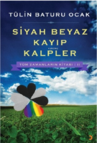 Siyah Beyaz Kayıp Kalpler