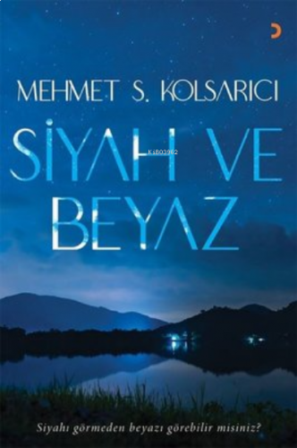 Siyah ve Beyaz