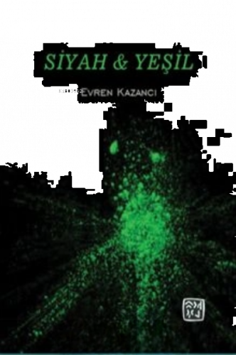 Siyah & Yeşil