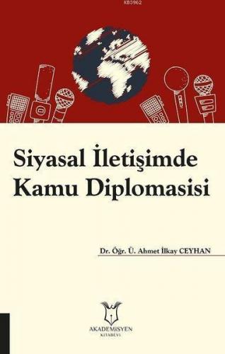 Siyasal İletişimde Kamu Diplomasisi