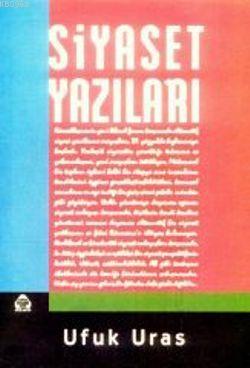 Siyaset Yazıları