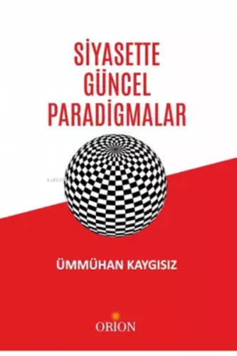 Siyasette Güncel Paradigmalar