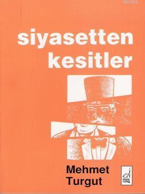 Siyasetten Kesitler