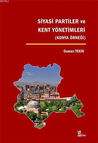 Siyasi Partiler ve Kent Yönetimleri