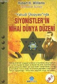 Siyonistlerin Nihai Dünya Düzeni