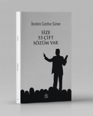 Size 53 Çift Sözüm Var