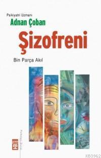 Şizofreni