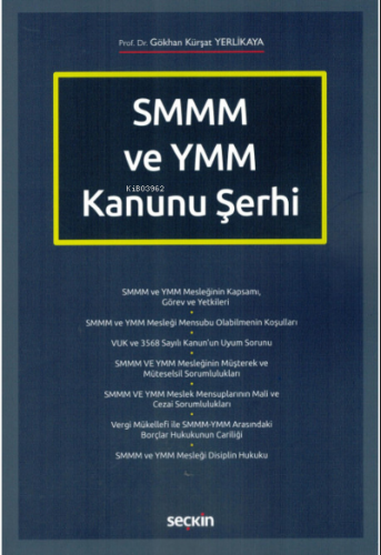 SMMM ve YMM Kanunu Şerhi