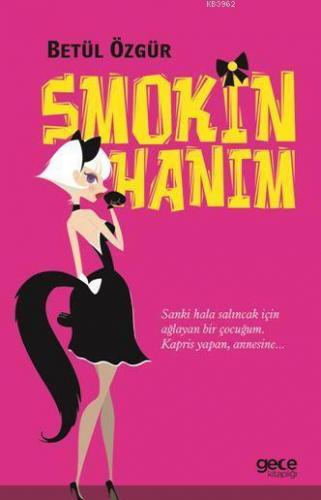 Smokin Hanım