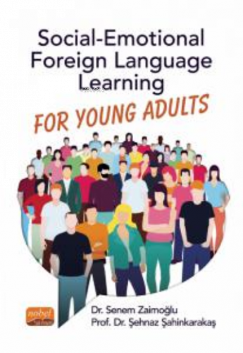 Social-Emotional Foreign Language Learning For Young Adults