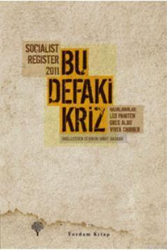 Socialist Register 2011 - Bu Defaki Kriz