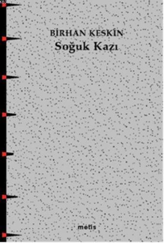 Soğuk Kazı