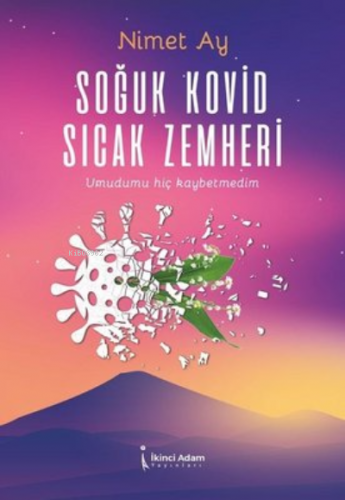 Soğuk Kovid Sıcak Zemheri