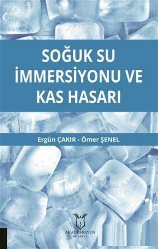 Soğuk Su İmmersiyonu ve Kas Hasarı