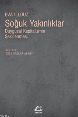 Soğuk Yakınlıklar