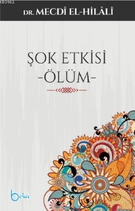 Şok Etkisi Ölüm