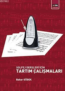 Solfej Dersleri İçin Tartım Çalışmaları