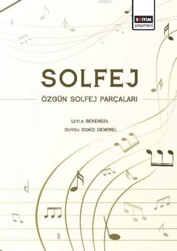 Solfej - Özgün Solfej Parçaları