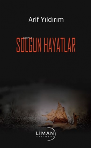 Solgun Hayatlar