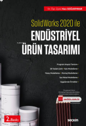 Solidworks 2020 ile Endüstriyel Ürün Tasarımı;Taslak Çizim – Ürün Tasa