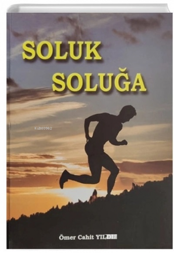 Soluk Soluğa