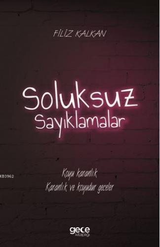 Soluksuz Sayıklamalar