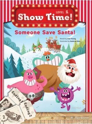 Someone Save Santa! + Workbook + Multirom (Show Time Level 1)