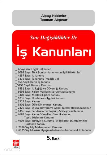 Son Değişiklikler ile İş Kanunları