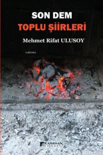 Son Dem - Toplu Şiirleri