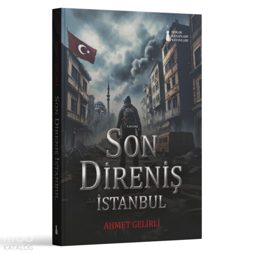 Son Direniş - İstanbul