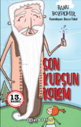 Son Kurşun Kalem