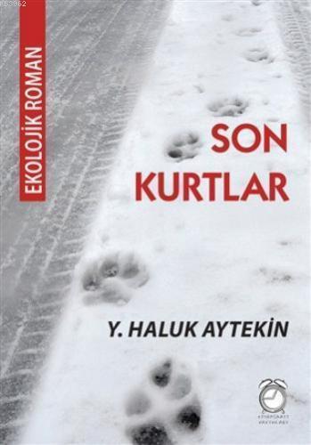 Son Kurtlar