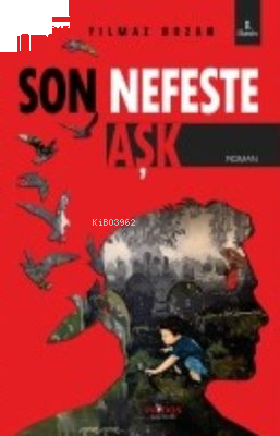 Son Nefeste Aşk