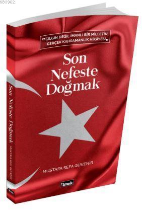 Son Nefeste Doğmak