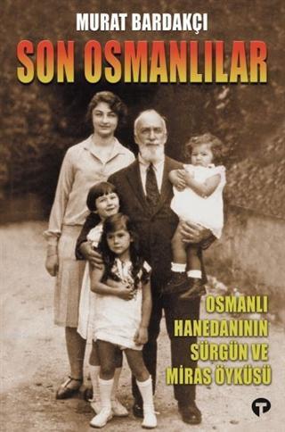 Son Osmanlılar