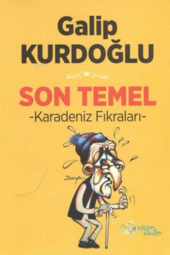 Son Temel - Karadeniz Fıkraları