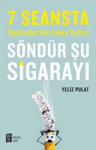 Söndür Şu Sigarayı