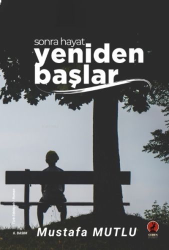 Sonra Hayat Yeniden Başlar