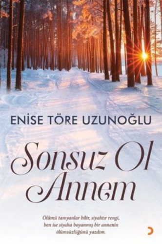 Sonsuz Ol Annem