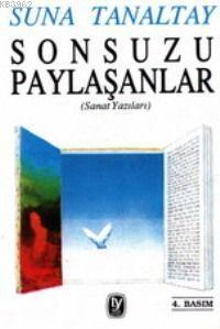 Sonsuzu Paylaşanlar