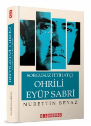 Sorgusuz İttihatçı Ohrili EyüpvSabeü