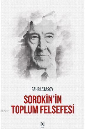 Sorokin'in Toplum Felsefesi