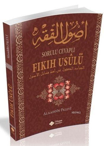 Sorulu Cevaplı Fıkıh Usulü