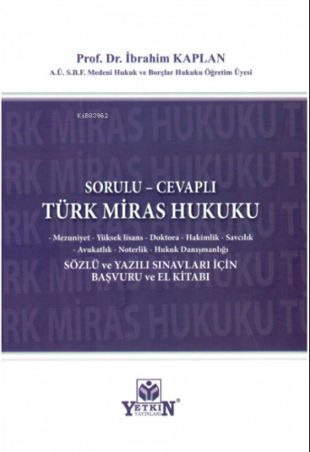 Sorulu - Cevaplı Türk Miras Hukuku